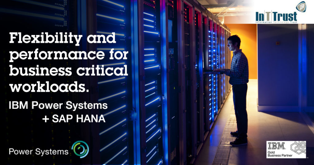 SAP HANA on IBM Power Systems by InTTrust